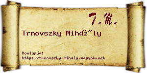 Trnovszky Mihály névjegykártya